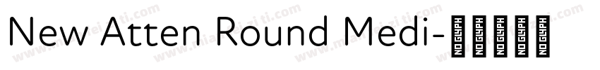New Atten Round Medi字体转换